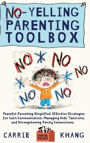 Cover image for No-Yelling Parenting Toolbox