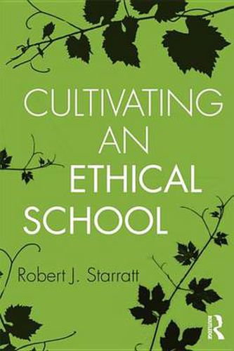 Cover image for Cultivating an Ethical School