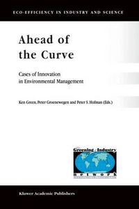 Cover image for Ahead of the Curve: Cases of Innovation in Environmental Management