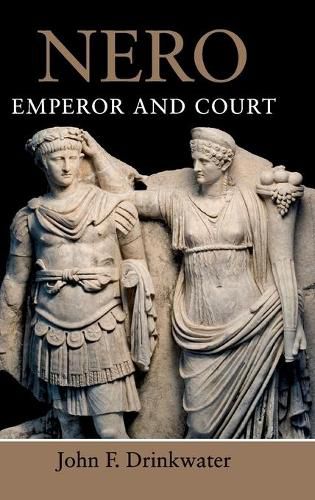 Cover image for Nero: Emperor and Court