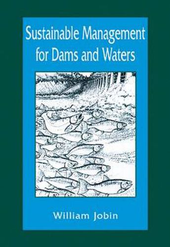 Cover image for Sustainable Management for Dams and Waters