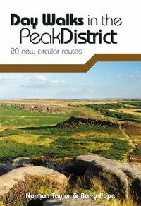 Cover image for Day Walks in the Peak District: 20 new circular routes