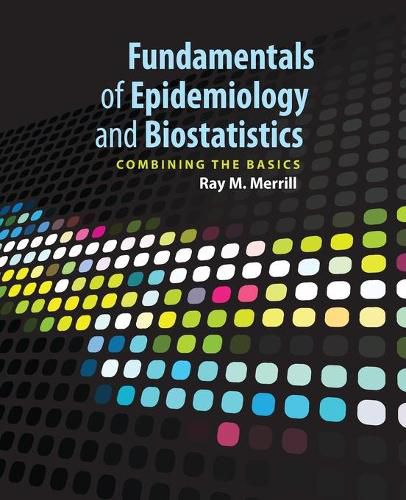Cover image for Fundamentals of Epidemiology & Biostatistics