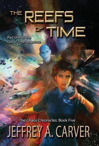 Cover image for The Reefs of Time: Part One of the  Out of Time  Sequence