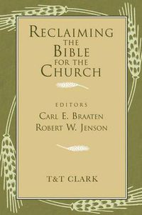 Cover image for Reclaiming the Bible for the Church