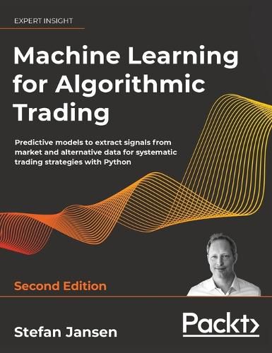 Cover image for Machine Learning for Algorithmic Trading - Second Edition