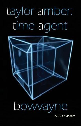 Cover image for Taylor Amber: Time Agent