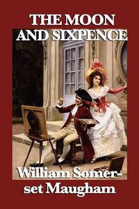 Cover image for The Moon and Sixpence