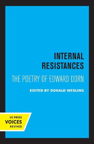 Internal Resistances: The Poetry of Edward Dorn