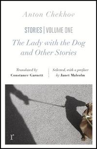 Cover image for The Lady with the Dog and Other Stories (riverrun editions): a beautiful new edition of Chekhov's short fiction, translated by Constance Garnett