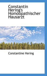 Cover image for Constantin Hering's Homoopathischer Hausarzt