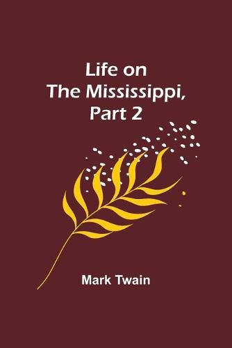 Cover image for Life on the Mississippi, Part 2