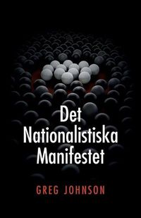 Cover image for Det nationalistiska manifestet