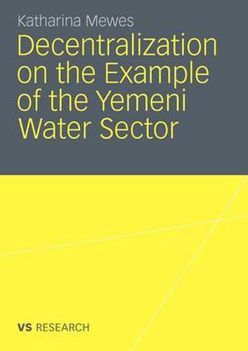 Cover image for Decentralization on the Example of the Yemeni Water Sector