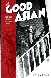 Cover image for The Good Asian, Volume 1