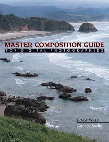 Cover image for Master Composition Guide for Digital Photographers