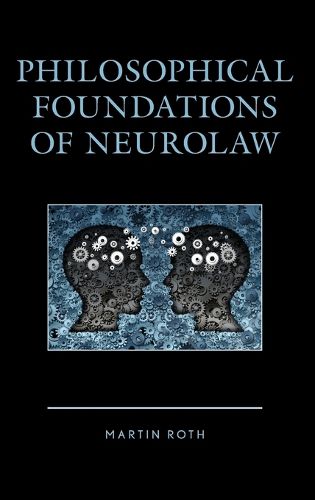 Cover image for Philosophical Foundations of Neurolaw