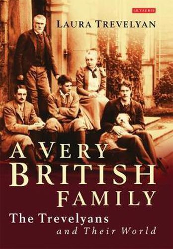 Cover image for A Very British Family: The Trevelyans and Their World