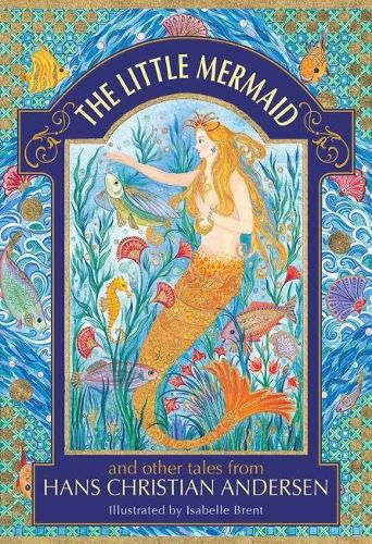 Cover image for The Little Mermaid and other tales from Hans Christian Andersen