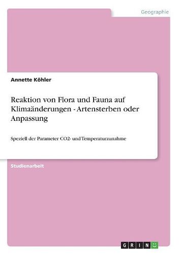 Cover image for Reaktion Von Flora Und Fauna Auf Klimaanderungen - Artensterben Oder Anpassung