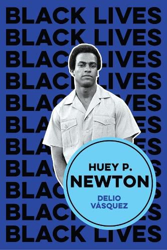 Cover image for Huey P. Newton: I am We