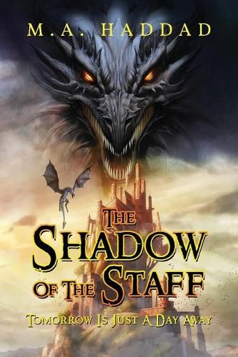 The Shadow Of The Staff: Tomorrow Is Just A Day Away