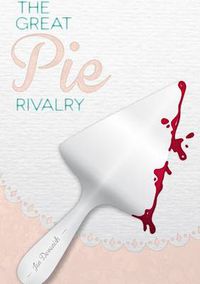 Cover image for The Great Pie Rivalry