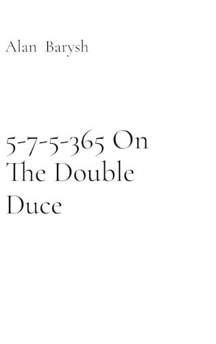 Cover image for 5-7-5-365 On The Double Duce