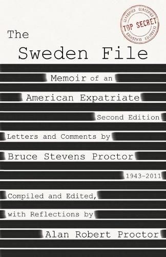 The Sweden File: Memoir of an American Expatriate