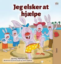 Cover image for I Love to Help (Danish Book for Kids)