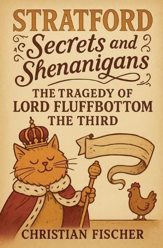 Cover image for The Tragedy of Lord Fluffbottom the Third