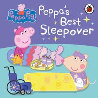 Cover image for Peppa Pig: Peppa's Best Sleepover