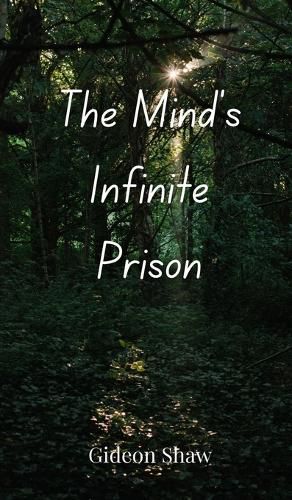 Cover image for The Mind's Infinite Prison