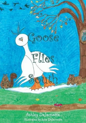 Cover image for Goose Flies South