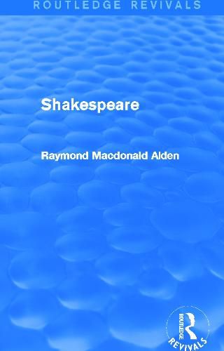 Cover image for Shakespeare (Routledge Revivals)