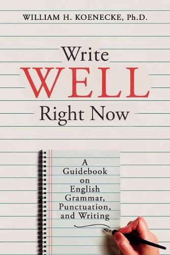 Cover image for Write Well Right Now