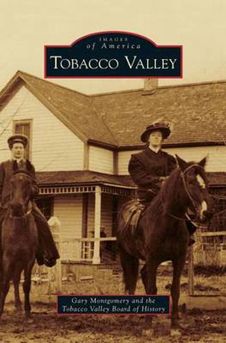 Cover image for Tabacco Valley (Images of America(Arcadia Publishing) )