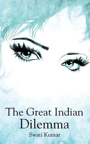 Cover image for The Great Indian Dilemma