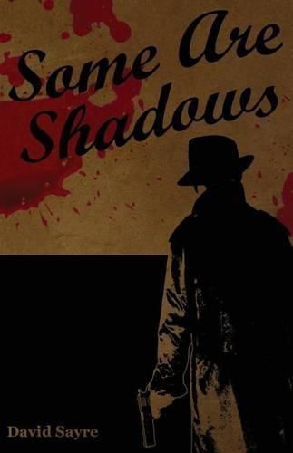 Cover image for Some Are Shadows