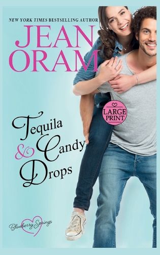 Cover image for Tequila and Candy Drops