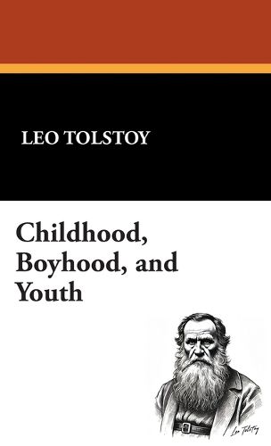 Cover image for Childhood, Boyhood, and Youth