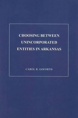 Cover image for Choosing Between Unicorporated Entities in Arkansas