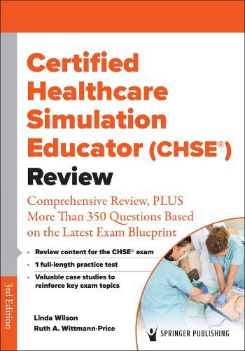 Cover image for Certified Healthcare Simulation Educator (CHSE (R)) Review