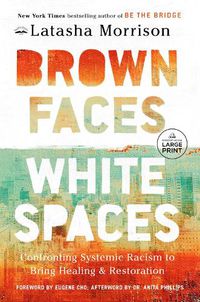 Cover image for Brown Faces, White Spaces