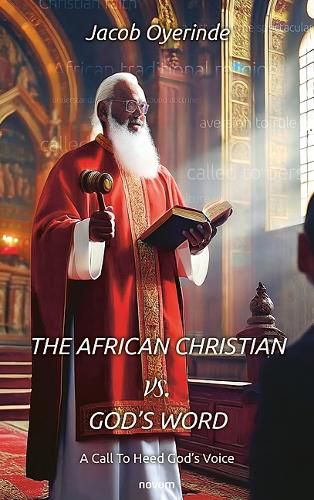 Cover image for The African Christian vs. God's Word