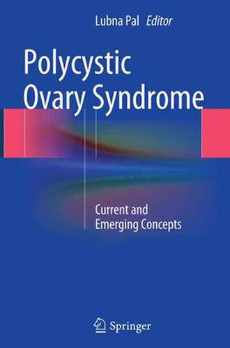 Cover image for Polycystic Ovary Syndrome: Current and Emerging Concepts