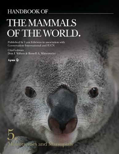 Cover image for Handbook of the Mammals of the World: Monotremes and Marsupials