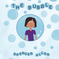 Cover image for The Bubble