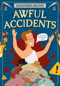 Cover image for Awful Accidents