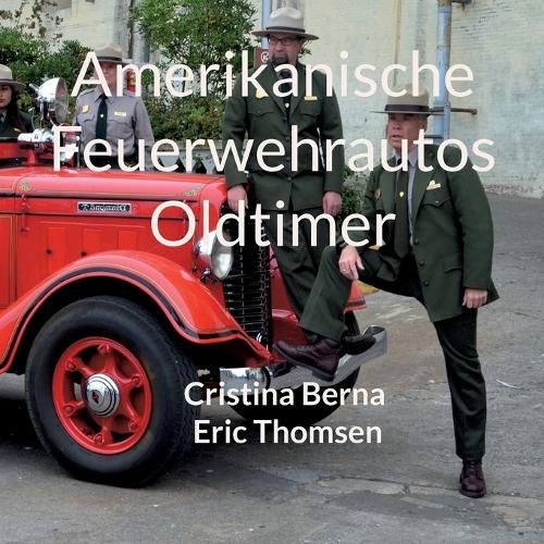 Cover image for Amerikanische Feuerwehrautos Oldtimer
